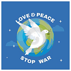 Love and Peace poster card with flying dove and olive branch. Save Earth concept, friendship poster