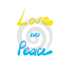 love and peace Text in Ukrane flag colors