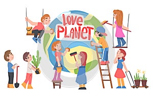 Love Planet Concept, Cute Kids Taking Care about Ecology, Conservation of Planet Resources, Environmental Protection