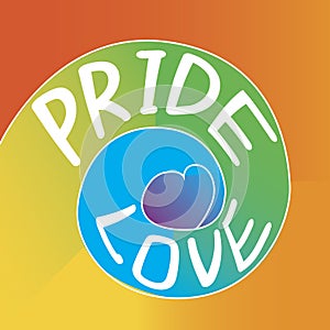 Love pride text on rainbow background, flat vector stock illustration as a symbol of gay, lesbian, lgbtq tolerance