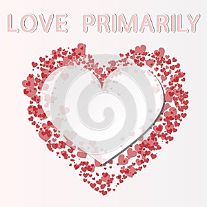 Love is primarily