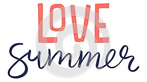Love summer handwritten typography, hand lettering quote, text.