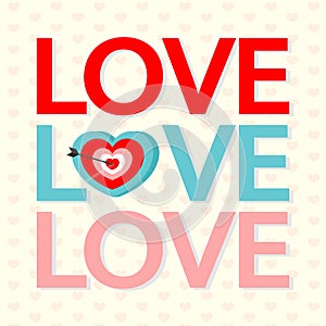 Love text with arrow targe.