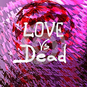 Love vs dead valentines day design vector illustration