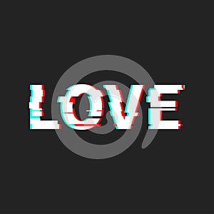 Love word glitch effect