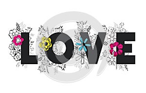 Love word with handmade font and floral decoration