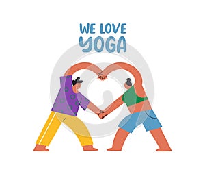 We love yoga people heart shape pose cartoon