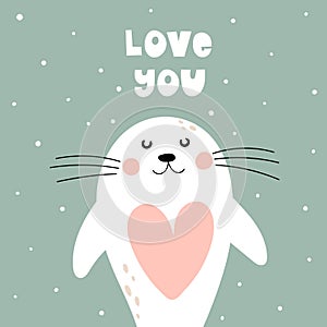 Love you. Cartoon seal, hand drawing lettering. Colorful vector flat style illustration.