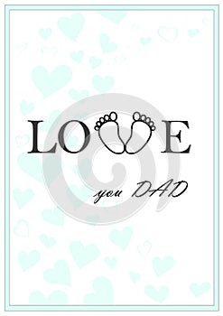 Love you dad vertical green greeting card vector illustration