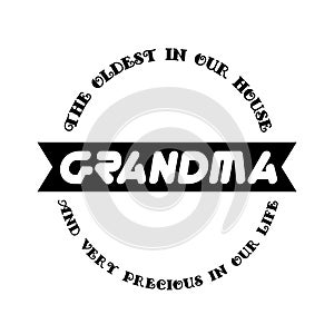Love you Grandma badge in Black and white colors