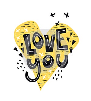 love you. Hand drawing lettering, heart,  decor elements. Colorful vector flat illustration valentines day.