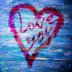 Love You Heart Greeting On Distressed Vintage Grunge Texture Wood Background Painted