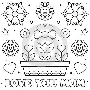 Love you mom. Coloring page. Vector illustration of flowers.