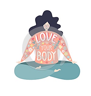 Love your body. Modern flat vector illustration with an inspirational message.