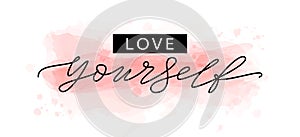 Love yourself quote. Single word. Modern calligraphy text print Vector illustration black and white. ego