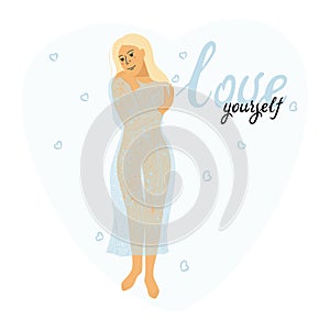 Love yourself. Love your body concept. Take time for your self. Vector illustration. Woman hugging herself with hearts