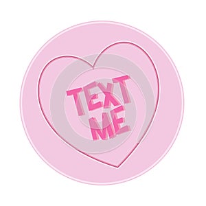 Loveheart Sweet Candy - Text Me Message vector Illustration photo