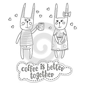 Lovely bunnies are drinking coffee. Black and white vector illustration.