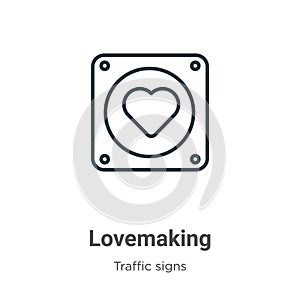 Lovemaking outline vector icon. Thin line black lovemaking icon, flat vector simple element illustration from editable traffic