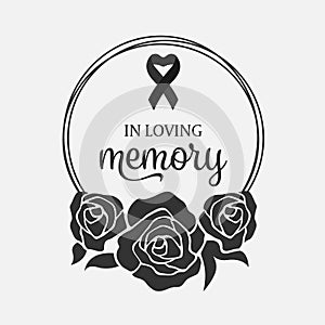 In loving Memory text and ribbon in Black Wreath rose vector design