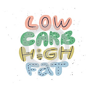 Low carb high fat cartoon stylized lettering