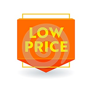 Low Price Promotional Arrow Tag, Isolated Banner or Icon, Sale Promo Offer, Cost Reduction, Discount Label. Price Off