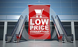 Low prices guaranteed advertising flag and escalator