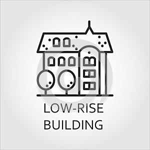 Low-rise building icon in outline style. Urban houses concept