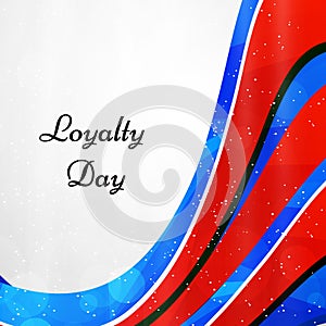 Loyalty Day background