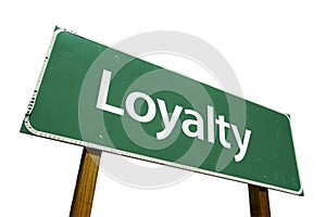Loyalty road sign