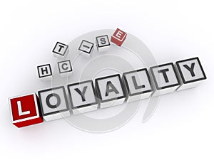 loyalty word block on white