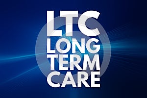 LTC - Long Term Care acronym, medical concept background