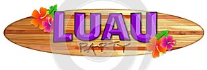 Luau Party Logo Hawaii Surfboard Logo Flowers