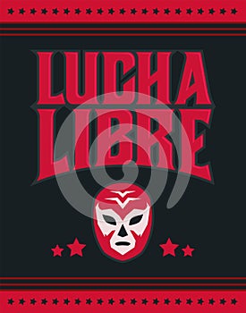 Lucha Libre, Wrestling spanish text Mexican sports design