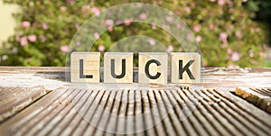 luck word made with building blocks, concept