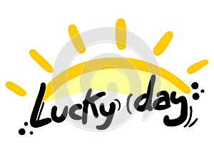 Lucky day