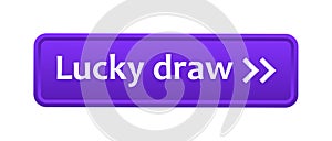 Lucky draw button