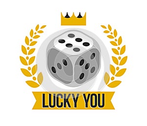 Lucky you vector poster with dice showing