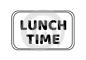 Lunch timeÂ font isolated on white background. Stock vector illustration for school,Â interior decor,.