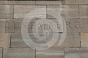 Luxemburg. Word carved into stone blocks.