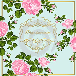 Luxurious vintage card of pink roses with gold calligraphy. Vector illustration.