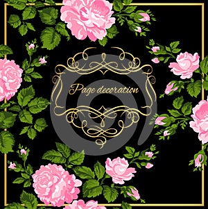 Luxurious vintage card of pink roses with gold calligraphy. Vector illustration.