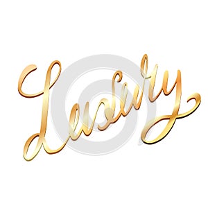 Luxury lettering. Golden inscription. Brush calligraphy. Magnificence. The object is separate from the background. Vector element