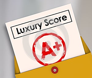 Luxury Score A Plus Report Card Grade Wealth Rich Living Condition