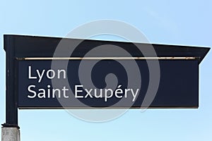 Lyon Saint Exupery airport and railway station panel in Lyon