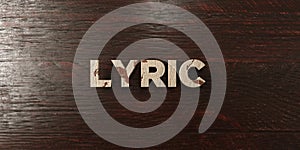 Lyric - grungy wooden headline on Maple - 3D rendered royalty free stock image