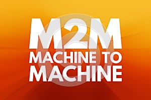 M2M - Machine to Machine acronym, technology concept background