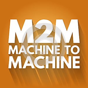 M2M - Machine to Machine acronym, technology concept background