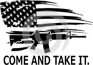 M16 with american flag usa flag eps vector with image come and take it text eps vector