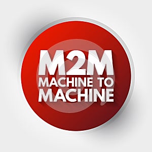 M2M - Machine to Machine acronym, technology concept background